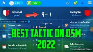 NEW BEST TACTIC ON OSM 2022 442A (100%WIN)