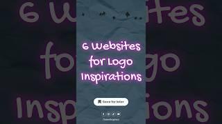 6 websites for logo inspirations. Save for later #ai #logo  #graphicdesigner #shorts #shortvideos