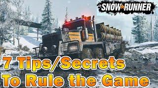 SnowRunner - 7 Tips / Secrets to rule the game 