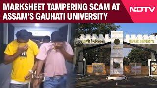 Gauhati University News | Marksheet Tampering Scam Detected At Assam's Gauhati University