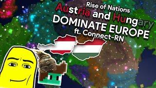 Austria and Hungary DOMINATE EUROPE - Rise of Nations (ft. Connect-RN)