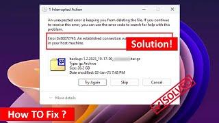 Fix Error 0x80072745 An Established Connection Was Aborted By The Software In Your Host Machine