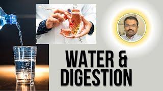 Importance of Water in Digestive Health | Digestion and Water by Dr Maran