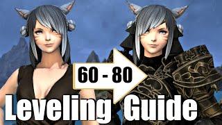 Level 60-80 Power Leveling Guide (Works in Endwalker)