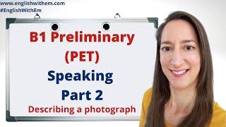 How to Pass B1 English Test: B1 Speaking Part 2 [how to describe a picture in English]
