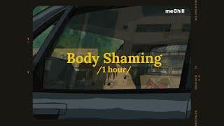 1 hour/ Body Shaming (Lofi Lyrics) - Choco Trúc Phương x meChill | Ai Chẳng Muốn Mình Xinh