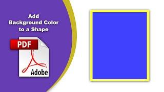 How to add background color to a shape in a pdf file (comment) using Adobe Acrobat Pro DC