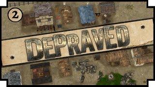 Depraved - 02 - "Second Town"