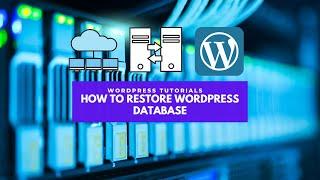 How to Restore WordPress Database easily on single click in Wordpress