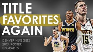Denver Nuggets Offseason Has Been SCARY GOOD!
