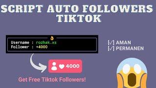 Cara Menambah Followers TikTok Gratis dengan Termux