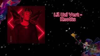 Lil Uzi Vert - Knotts (NEW Leak) (Unreleased)