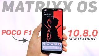 POCO F1 - Matrixx OS 10.8.0 Official - Android 14 - Added ViPER4Android & More Features