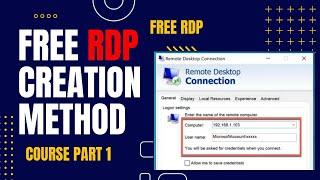 Free RDP Creation Method Full Course Part 1 | How to create free RDP