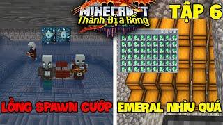 MINECRAFT THÁNH ĐỊA RỒNG TẬP 6: XÂY MÁY FARM EMERALD SIÊU CẤP CỰC KỲ ĐƠN GIẢN VỚI LỒNG SPAWNER