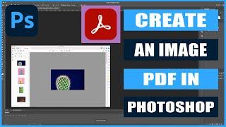 Create a PDF file of Images in Photoshop | Photoshop Tutorials