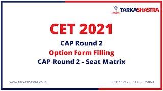 MBA CET 2021 - CAP Round 2 - Seat Matrix - Option Form Filling - Further Process - Tarkashastra