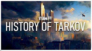 A History of Tarkov - Escape from Tarkov Lore