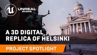 A 3D Digital Replica of Helsinki | Spotlight | Unreal Engine