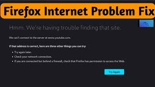 Fix Kali Linux Internet connection issue | Firefox Internet not working in kali linux