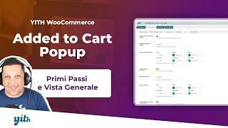 Primi passi e vista generale - YITH WooCommerce Added to Cart Popup