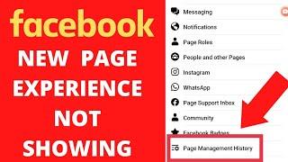 New Page Experience Facebook Option not showing Problem Solve | Facebook New Page Experience 2022 |