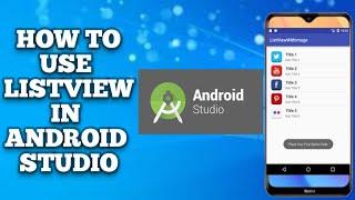 Android ListView | ListView in Android Studio | ListView With Item Click