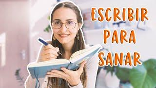 Escritura terapéutica | Escribir para sanar