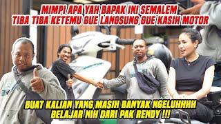 BUAT KALIAN YANG MASIH BANYAK NGELUHHH BELAJAR NIH DARI PAK RENDY !!! GUA LANGSUNG KASIH MOTOR !!