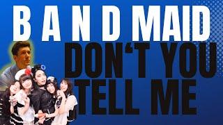 BAND MAID - DON'T YOU TELL ME - DRUMMER REACTS