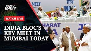 INDIA Alliance Meeting | Key Decisions Likely At INDIA Bloc's 3rd Meet In Mumbai Today | NDTV 24x7