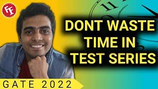 who should write GATE TEST SERIES & who should not (topper never tell)