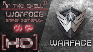 Warface Co Op Gameplay Video Mission- In The Shell | Normal-Sniper Gameplay | HD 1080P 60FPS (PC)