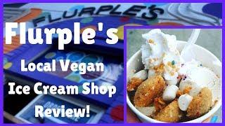 Local Vegan Food | Flurple's Review!