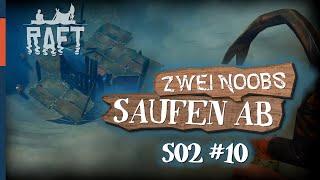  ZWEI NOOBS saufen ab  | Let's play RAFT S02 #10 | Deutsch German Coop