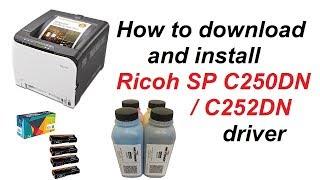How to download and install Ricoh SP C250DN / C252DN driver || Teach World ||