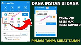 Dana Instan Cara Pinjam Uang Di DANA Tanpa Ktp | Cara Pinjam Di Dana Tanpa Dana Cicil