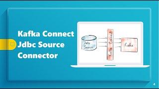 Source MySQL table data to Kafka | Build JDBC Source Connector | Confluent Connector | Kafka Connect