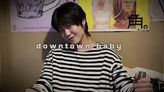 ⊹ ࣪ ˖bloo - downtown baby (sped up)⋆.˚@badboyloo