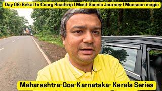 EP08: Bekal to Coorg Roadtrip I Most Scenic Road I Rainy Roads: Exploring the Western Coast