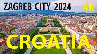 Zagreb City 2024 , Croatia 4K By Drone