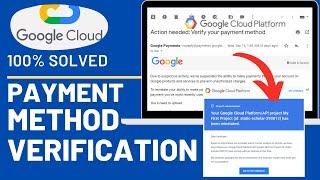 google cloud platform payment error [SOLVED]
