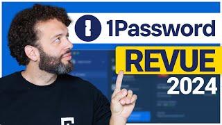 Comment Utiliser 1Password | Mise à Jour Avis et Tutoriel 2024 !