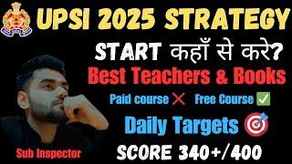 UPSI 2025 Detailed Strategy ||  UPSI 2025 Vacancy कब आएंगी? || Score 340+