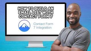 How to Add Contact Form 7 to WordPress to Build Your Email List 2023