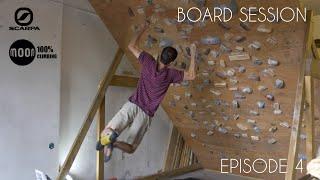 Board Climbing 101 - Episode 4 - Session Time