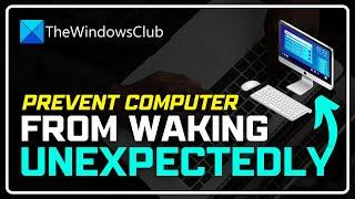 How to Prevent Computer From WAKING UP From SLEEP Unexpectedly | Windows SLEEP MODE Not Working ⏱️⌛