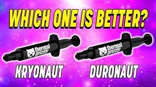 Thermal Grizzly Kryonaut Vs Duronaut Which Thermal Paste is better?