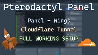 Installing Pterodactyl Panel and Wings Behind a Cloudflare Tunnel (FULL SETUP)