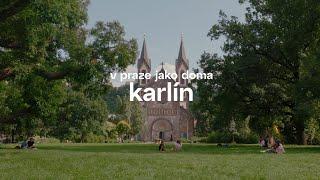 Pražské čtvrtě - Karlín